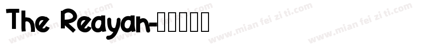 The Reayan字体转换